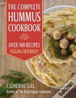 The Complete Hummus Cookbook