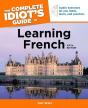 The Complete Idiot''S Guide To Learning French - Preview