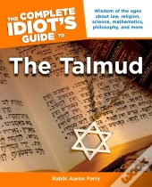 The Complete Idiot'S Guide To The Talmud