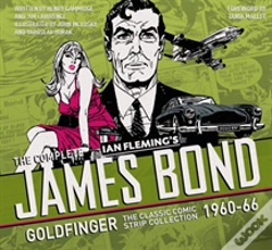 Capa do artigo The Complete James Bond: Goldfinger - The Classic Comic Strip Collection 1960-66
