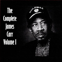 Capa do artigo The Complete James Carr, Volume I - CD
