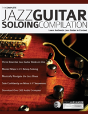 The Complete Jazz Guitar Soloing Compilation - Preview