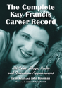 The Complete Kay Francis Career Record - Preview