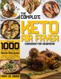 The Complete Keto Air Fryer Cookbook For Beginners - Preview