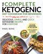 The Complete Ketogenic Diet For Beginner - Preview