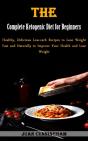 The Complete Ketogenic Diet For Beginners - Preview