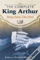 The Complete King Arthur