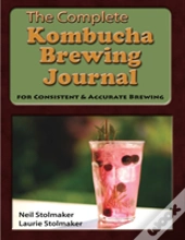 The Complete Kombucha Brewing Journal
