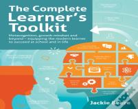 The Complete Learner'S Toolkit