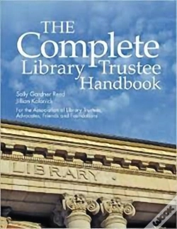 Capa do artigo The Complete Library Trustee Handbook