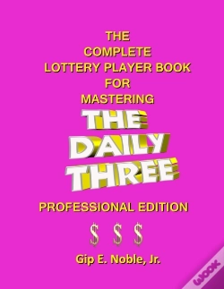 Capa do artigo The Complete Lottery Player Book For Mastering The Daily Three