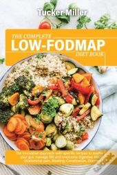 The Complete Low-Fodmap Diet Book