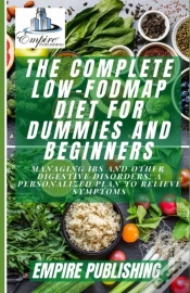 Capa do artigo The Complete Low-Fodmap Diet For Dummies And Beginners