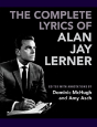 The Complete Lyrics Of Alan Jay Lerner - Preview