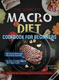 Capa do artigo The Complete Macro Diet Cookbook For Beginners