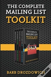 The Complete Mailing List Toolkit