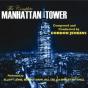 The Complete Manhattan Tower - CD - Preview