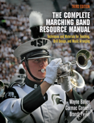 The Complete Marching Band Resource Manual