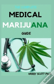 Capa do artigo The Complete Medical Marijuana Guide