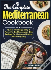 The Complete Mediterranean Cookbook