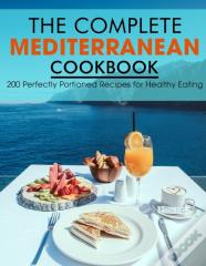 The Complete Mediterranean Cookbook
