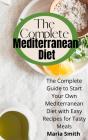 The Complete Mediterranean Diet: The Com - Preview