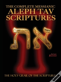 Capa do artigo The Complete Messianic Aleph Tav Scriptures Modern-Hebrew Large Print Red Letter Edition Study Bible (Updated 2nd Edition)