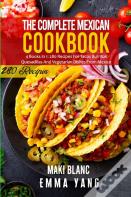 The Complete Mexican Cookbook