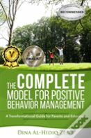 The Complete Model For Positive Behavior Management