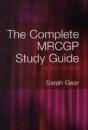 The Complete Mrcgp Study Guide, 4th Edition - Preview
