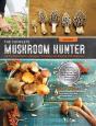 The Complete Mushroom Hunter, Revised - Preview