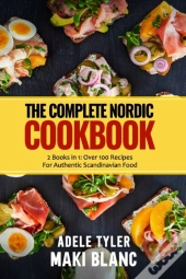 The Complete Nordic Cookbook