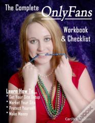 The Complete Onlyfans Workbook & Checklist