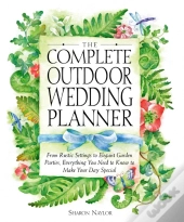 The Complete Outdoor Wedding Planner