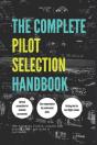 The Complete Pilot Selection Handbook - Preview