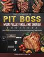 The Complete Pit Boss Wood Pellet Grill - Preview
