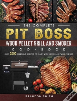 Capa do artigo The Complete Pit Boss Wood Pellet Grill