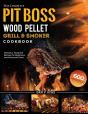 The Complete Pit Boss Wood Pellet Grill - Preview