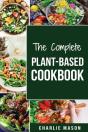 The Complete Plant-Based Cookbook - Preview