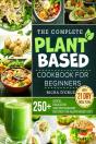 The Complete Plant-Based Cookbook For Be - Preview