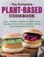 The Complete Plant-Based Cookbook - Preview