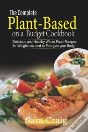 Capa do artigo The Complete Plant-Based On A Budget Cookbook