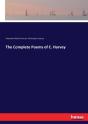 The Complete Poems Of C. Harvey - Preview