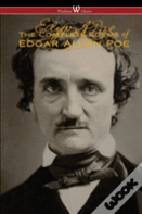 The Complete Poems Of Edgar Allan Poe (The Authoritative Edition - Wisehouse Classics)