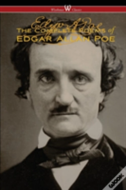 Capa do artigo The Complete Poems Of Edgar Allan Poe (The Authoritative Edition - Wisehouse Classics)