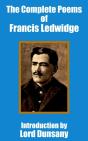The Complete Poems Of Francis Ledwidge - Preview