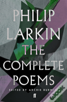 The Complete Poems Of Philip Larkin