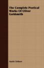 The Complete Poetical Works Of Oliver Go - Preview