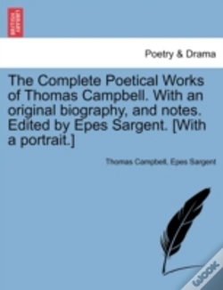 Capa do artigo The Complete Poetical Works Of Thomas Campbell. With An Original Biography, And Notes. Edited By Epes Sargent. (With A Portrait.)