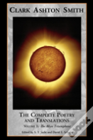 The Complete Poetry And Translations Volume 1